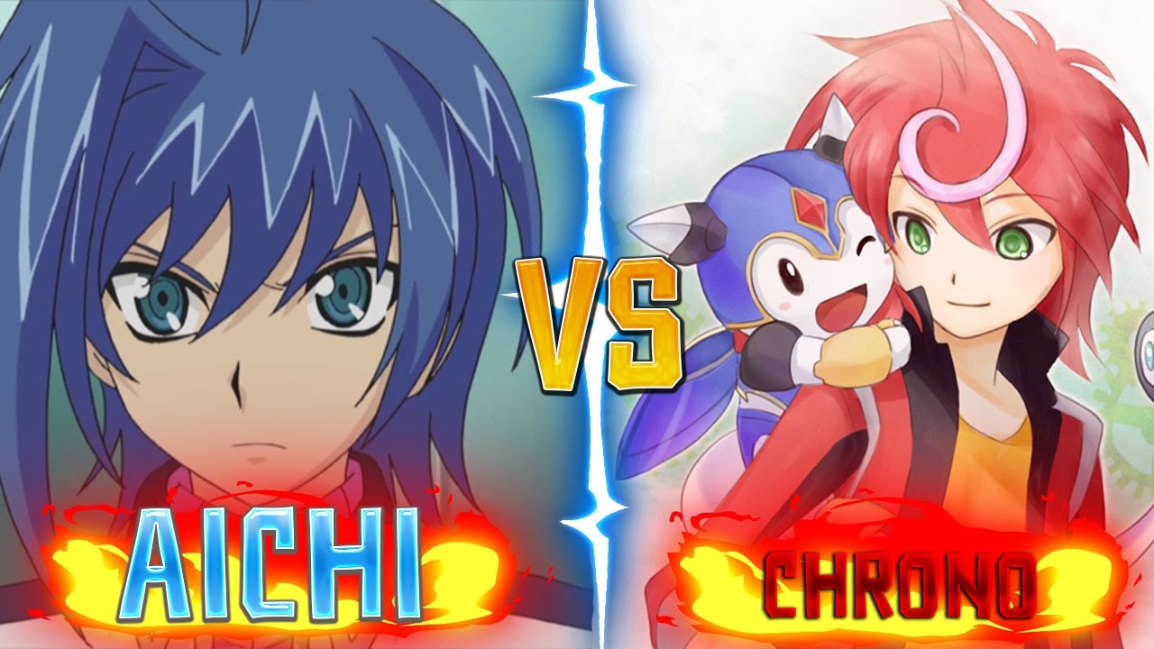 Cardfight!! Vanguard「AMV」- Aichi vs Chrono