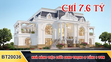 Mẫu Thiết kế Nhà hàng Tiệc cưới đẹp phong cách Tân cổ điển Hot nhất 2020