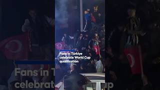 Fans in Türkiye celebrate World Cup qualification