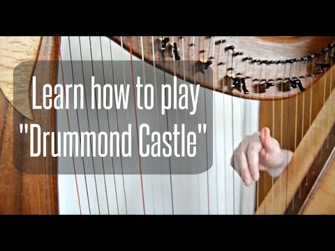 HARP LESSON | Learn to play "Drummond Castle" by ear! | Scottish March for Harp