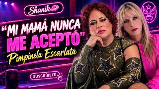 "My mom never accepted me": Pimpinela Escarlata
