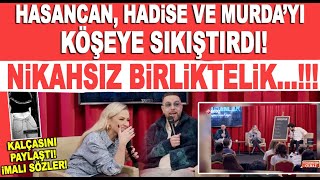 Hasan Can Kaya Konuşanlar olay yaratacak bölüm! Hadise ve Murda köşeye sıkıştı!