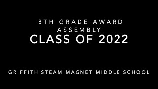 8th Grade Awards Ceremony Class of 2022