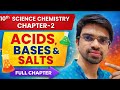 Class 10 Chemistry Chapter 2 | Acids Bases and Salts Complete Lecture | CBSE 2026