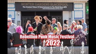 Rebellion Punk Music Festival 2022 Blackpool