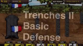 Trenches II Basic Defense