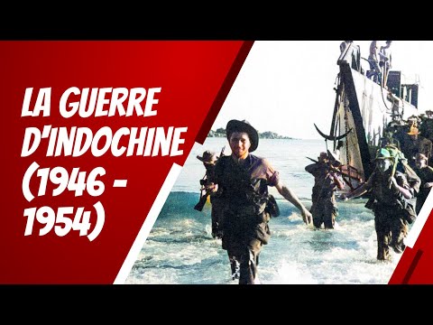 La Guerre d&rsquo;Indochine (1946-1954)