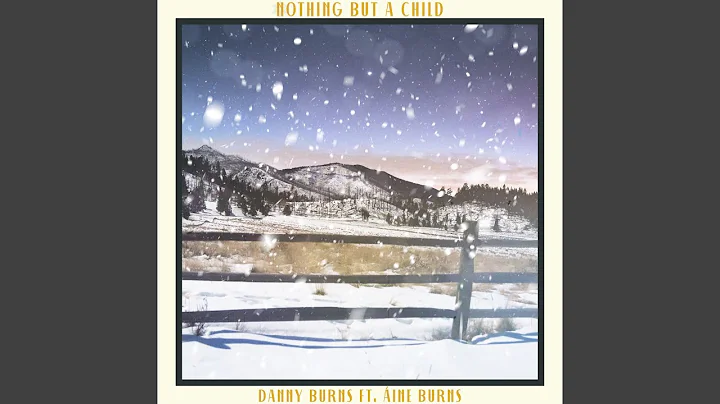 Nothing But A Child
