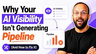 Why Your AI Visibility Isn’t Generating Pipeline (And How to Fix It)