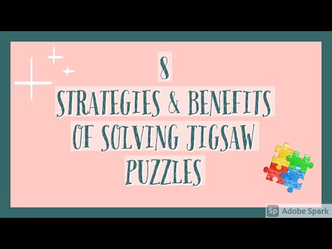 8 Strategies & Benefits of Solving Jigsaw Puzzles