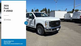 2026 Ford F-250SD Milptas Campbell Fremont Vin Stock Commercial  Truck Bronco Escape Explorer Range