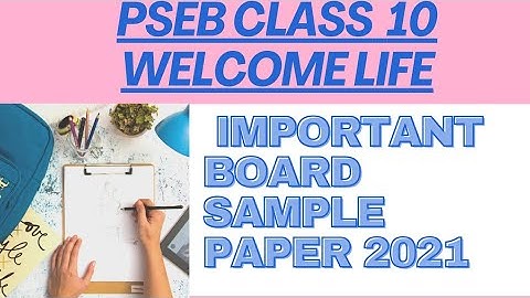 PSEB Class 10 Welcome life Pre board Solved Sample Paper
