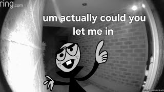 Um Actually Intruder 