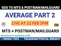 GDS to MTS + PM + MG Demo Live Class AVERAGE PART 2 / Postal Insightt