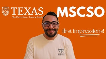 UT Austin MSCSO First Impressions!