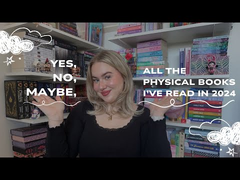 Yes, No, Maybe, all the physical books I've read in 2024
