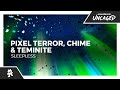 Pixel Terror, Chime & Teminite - Sleepless [Monstercat Release]