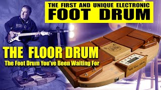 BEST   STOMP BOX -  FOOT DRUM  -  10  FEATURES  THAT MAKES  THE  FLOORDRUM  SPECIAL