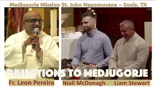 Medjugorje Mission - Objections and Questions Addressed