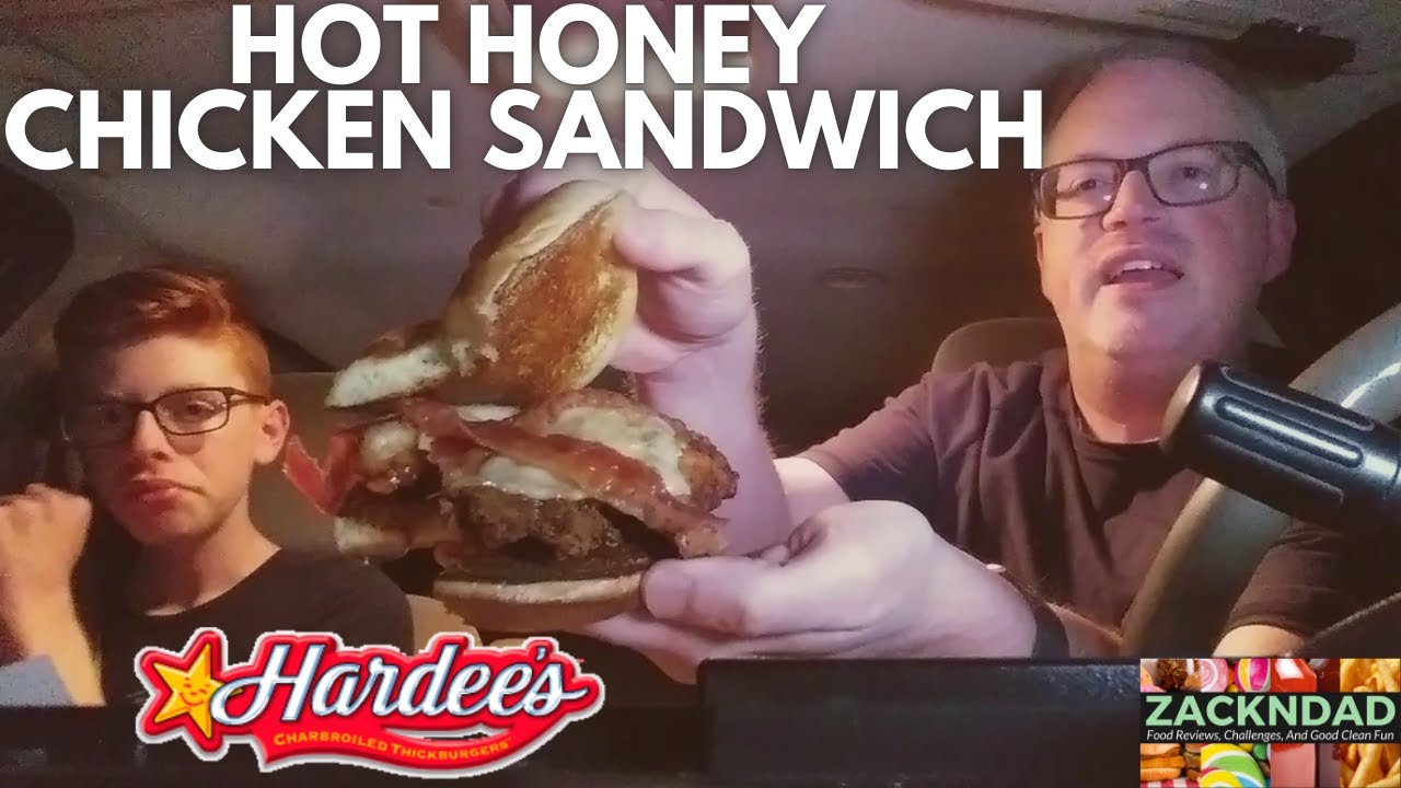Hardee's® HOT HONEY HandBreaded Chicken Sandwich ZacknDad YouTube