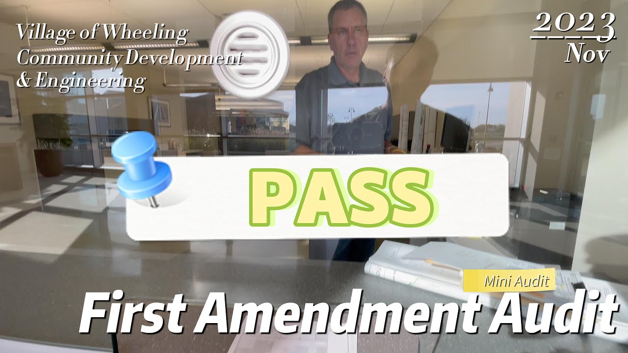 First Amendment Rights Audit Wheeling Illinois Village Hall (Mini