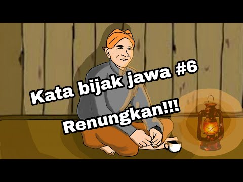 MERINDING!! Kata-kata jawa penuh makna #6 - Manungso Mung Ngunduh Wohing Pakarti