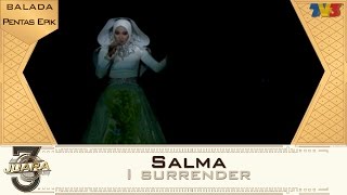 Video thumbnail of "3Juara | Salma | Surrender"