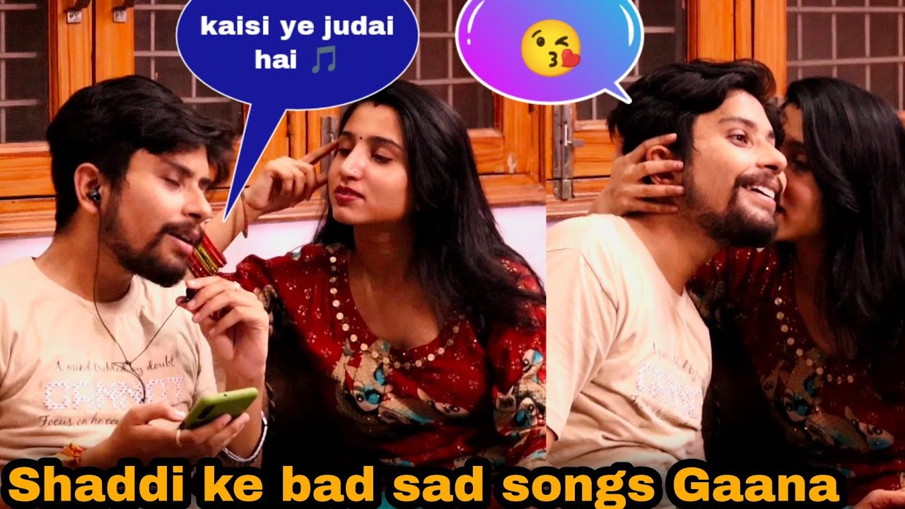 Shaadi ke baad Sad songs gaana bhi gunah hai? || Prank on wife || Preeti Chawla || Miss You Bhai🙏