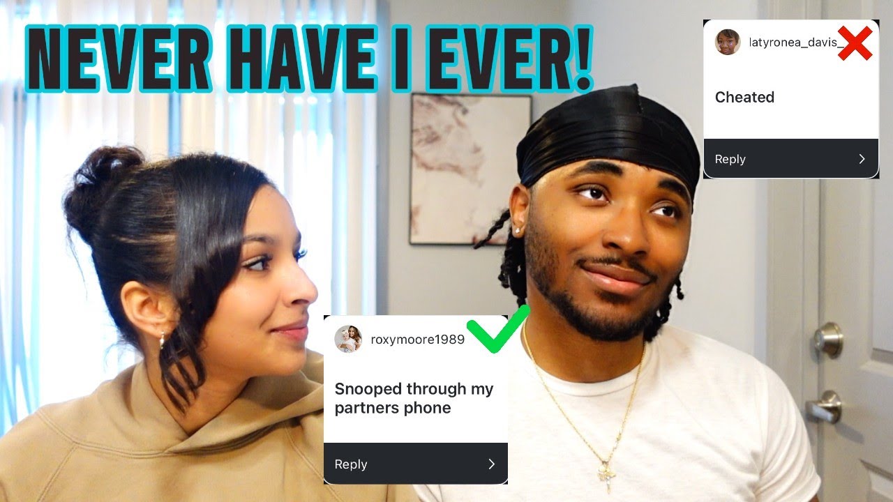 Never Have I Ever! *Couple Edition* - YouTube