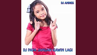 Papa Jangan Kawin Lagi (Cover Remix)