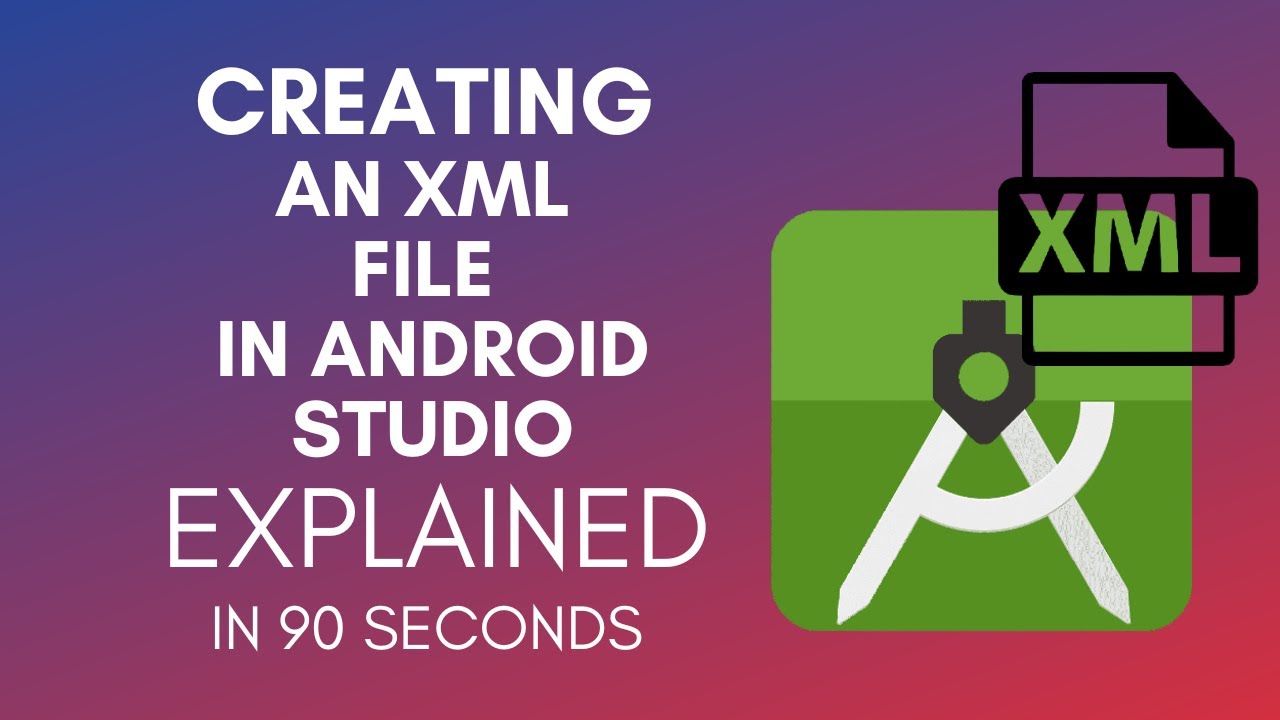 How To Create An XML File In Android Studio In 2024? - YouTube