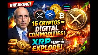 🚨 BREAKING: SEC Declares 16 CRYPTOS as DIGITAL COMMODITIES?! XRP Setup for EXPLOSION 💥