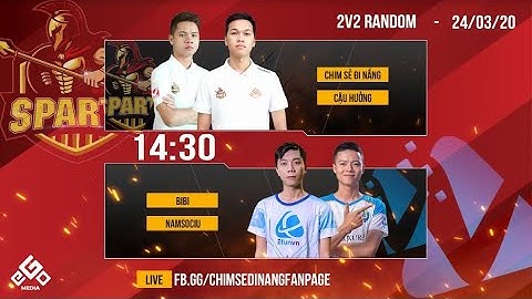 C1 | CSĐN - Văn Hưởng vs Bibi - Namsociu | 2vs2 Random | 24-03-2020