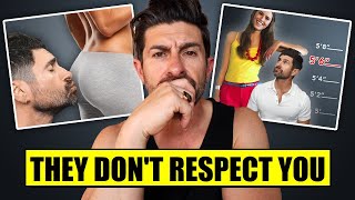 12 Reasons People (Secretly) DONT Respect You