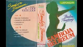 H. Idjah Hadijah - Samboja Beureum