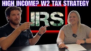 Top Tax Strategies for HighIncome W2 Employees!