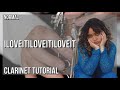 How to play iloveitiloveitiloveit by Bella Kay on Clarinet (Tutorial)