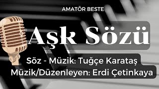 Tuğçe Karataş - Aşk Sözü (Lyrics Video)