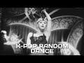 Kpop random dancepopular oldnew