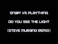 Miniature de la vidéo de la chanson Do You See The Light (Steve Murano Remix)