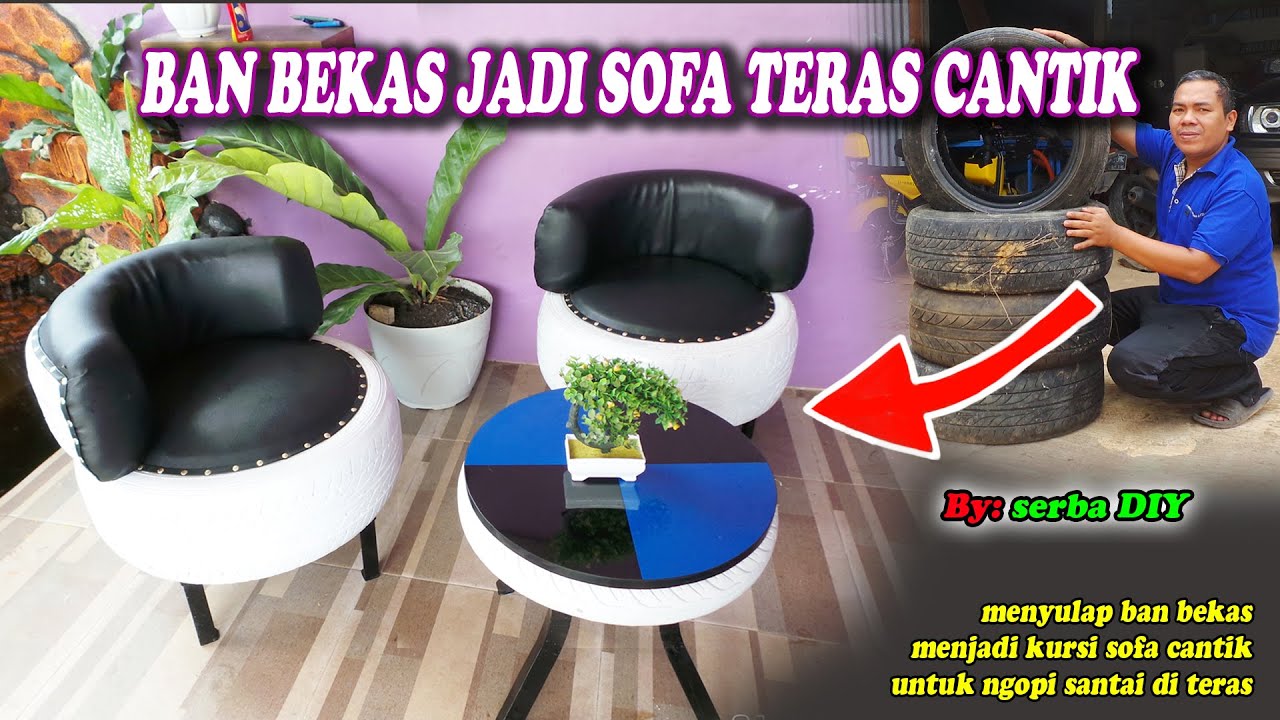 cara membuat sofa santai dari ban bekas || kursi ngopi untuk di teras