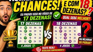 Chances com 17 dezenas x 18 dezenas 4 jogos lotofacil?