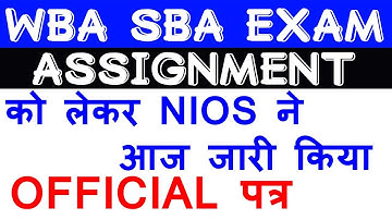 NIOS DELED WBA SBA EXAM ASSIGNMENT OFFICIAL पत्र