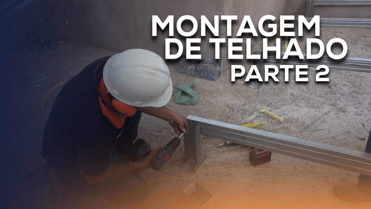 Passo a passo para estrutura de telhado em steel frame