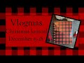 Vlogmas Day 20 | Christmas Journal December 15-18 #vlogmas #planmas