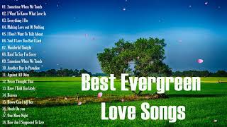 Best Evergreen Love Songs Memories - Nonstop Cruisin Romantic Love Song Collection HD