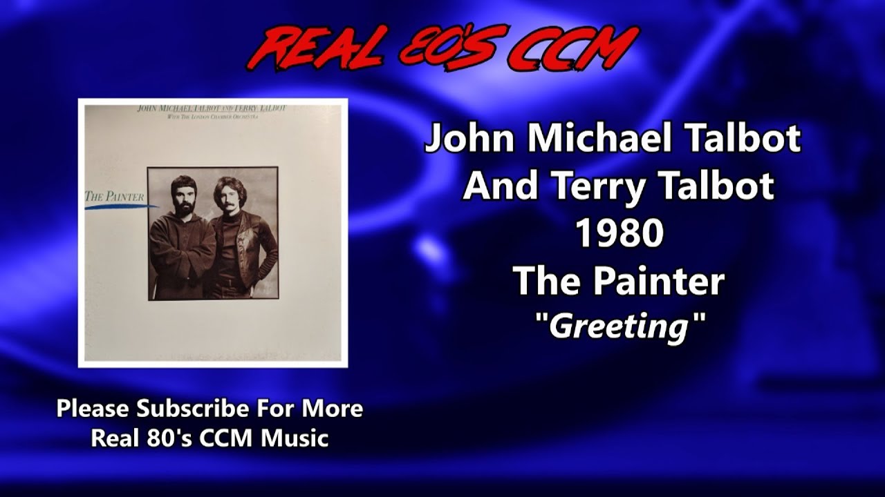 Watch John Michael Talbot And Terry Talbot - Greeting (HQ) on YouTube Watch John Michael Talbot And Terry Talbot - Greeting (HQ) on YouTube