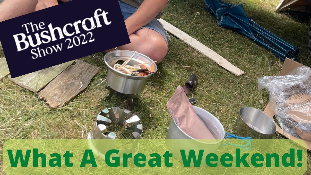 The Bushcraft Show 2022 | What A Great Weekend! - YouTube