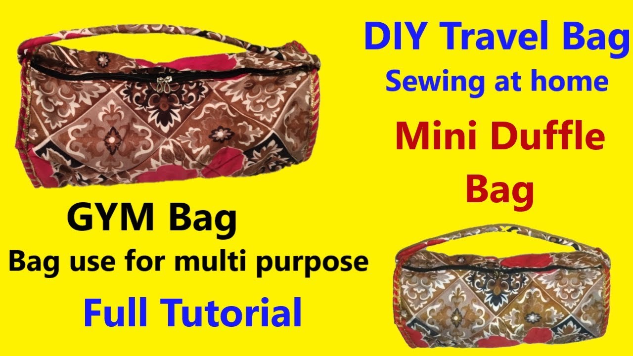 Sewing DIY Travel Bag /GYM Bag /Mini Duffle Bag full tutorial in hindi