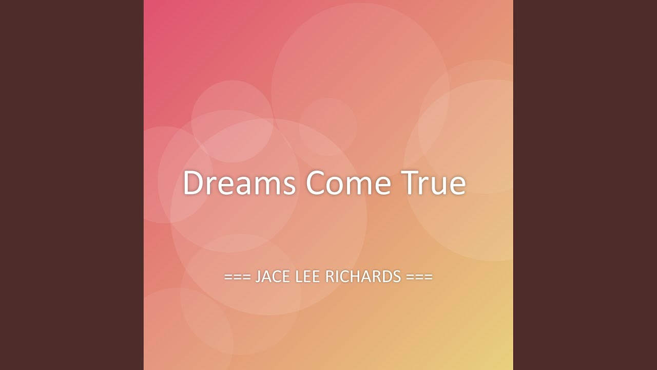 Dreams Come True - YouTube